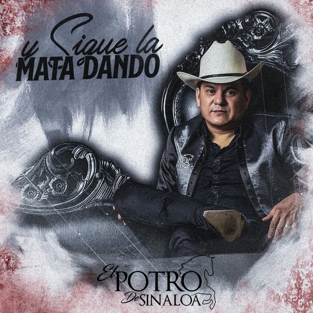 Album cover art for Y Sigue la Mata Dando