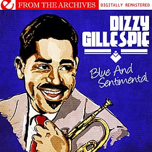 Album cover art for Blue And Sentimental - From The Archives (digitally Remastered)