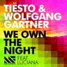 We Own the Night