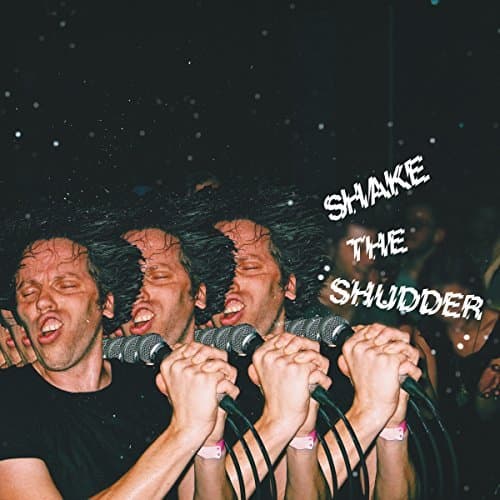 Album cover art for Shake The Shudder