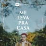 Me Leva Pra Casa