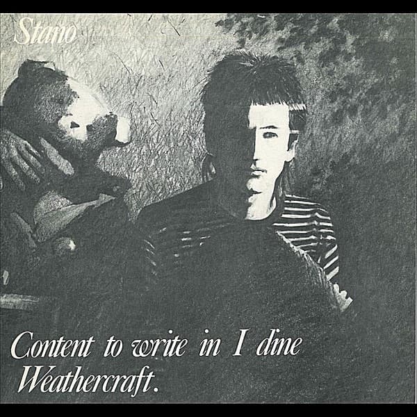 Album cover art for Content To Write In I Dine Weathercraft