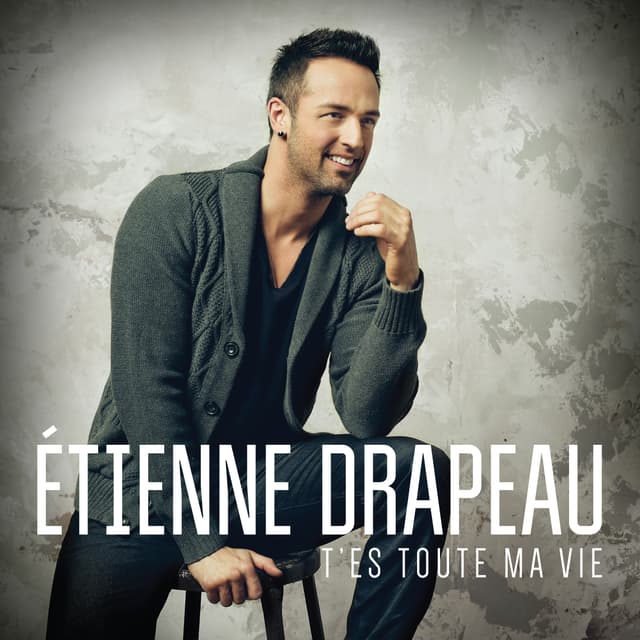 Album cover art for T'Es Toute Ma Vie