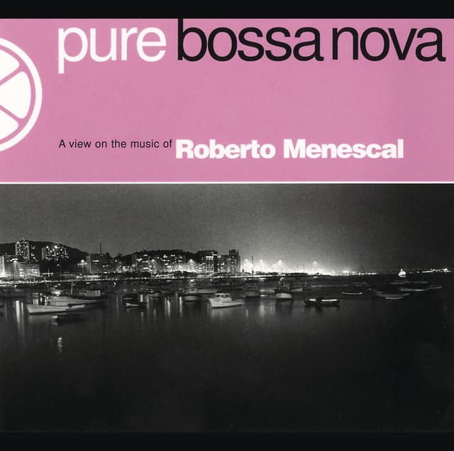 Album cover art for Pure Bossa Nova