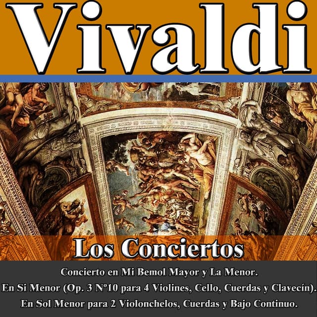 Album cover art for Vivaldi: Los Conciertos. Música Clásica Por: L’emsemble Instrumentale De France