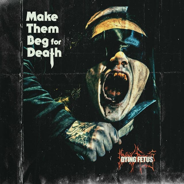 Album cover art for Make Them Beg for Death