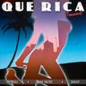 Que Rica (Tócame) (Que Rica (Tocame))