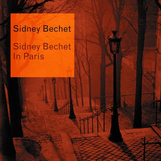 Album cover art for Sidney Bechet In Paris