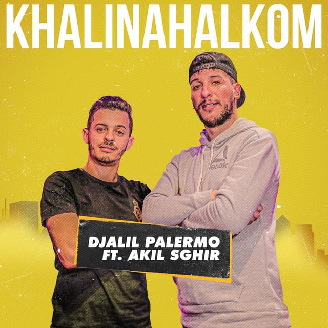Album cover art for Khalinahalkom (feat. Akil Sghir) - Single
