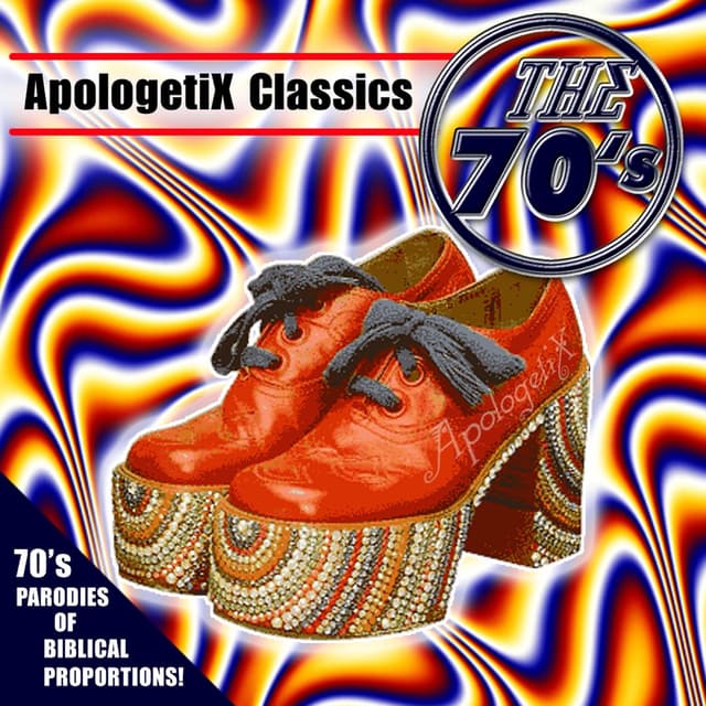 Album cover art for Apologetix Classics: 70's Vol. 1