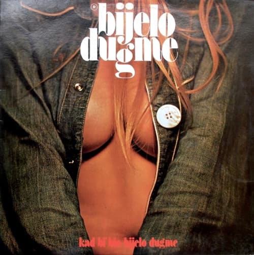 Album cover art for Kad bi bio bijelo dugme