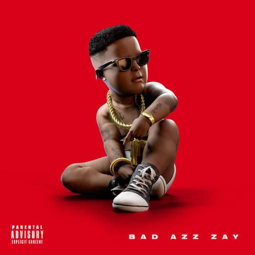 Album cover art for Bad Azz Zay