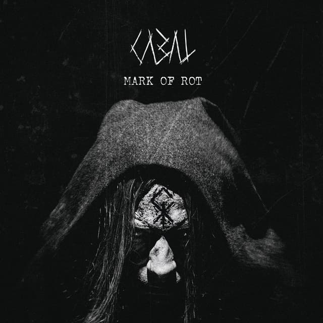 Album cover art for Mark of Rot