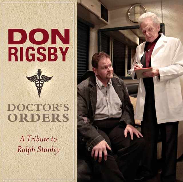 Album cover art for Doctor's Orders: A Tribute to Ralph Stanley