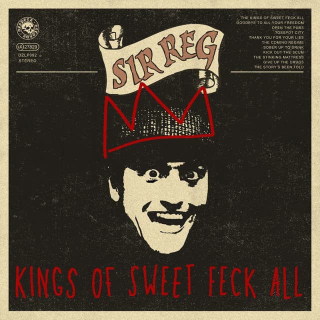 Album cover art for Kings of Sweet Feck All