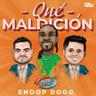Qué Maldición (Que Maldicion)
