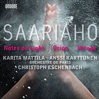 Album cover art for Saariaho : Notes On Light - Orion - Mirage