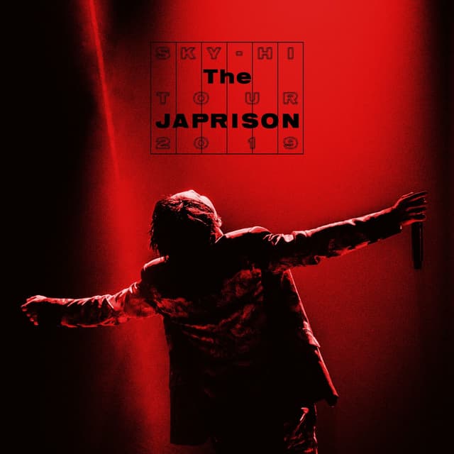Album cover art for SKY-HI TOUR 2019 -The JAPRISON- <2019.04.30 at NAKANO SUNPLAZA>