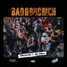 BAD & BBC RICH