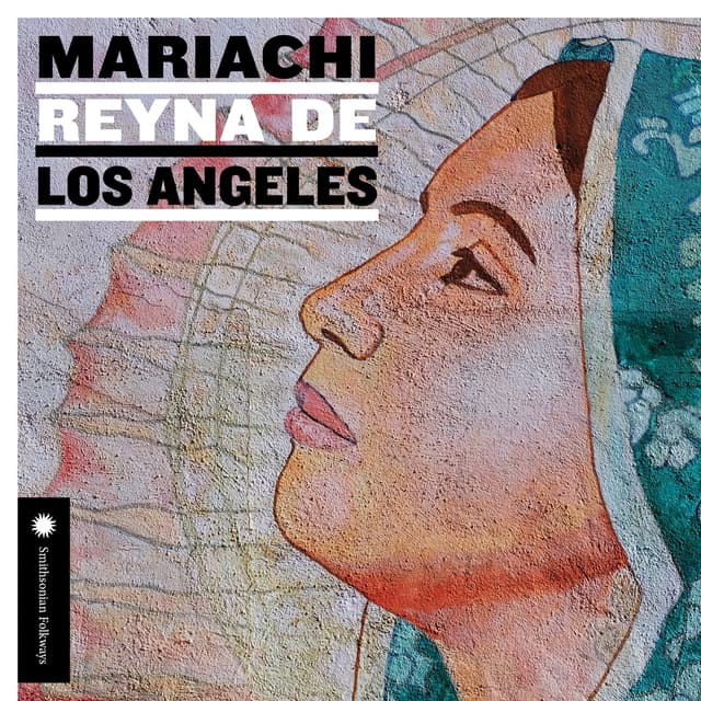 Album cover art for Mariachi Reyna de Los Angeles