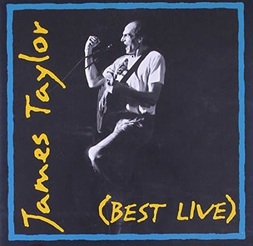 Album cover art for James Taylor Best Live