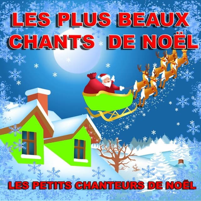 Album cover art for Les Plus Beaux Chants De Noël