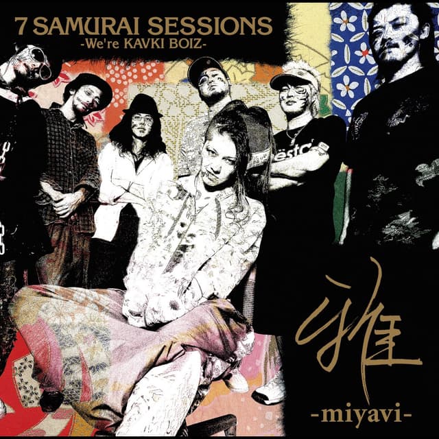 Album cover art for 7 Samurai Sessions -We're Kavki Boiz-