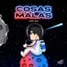 Cosas Malas