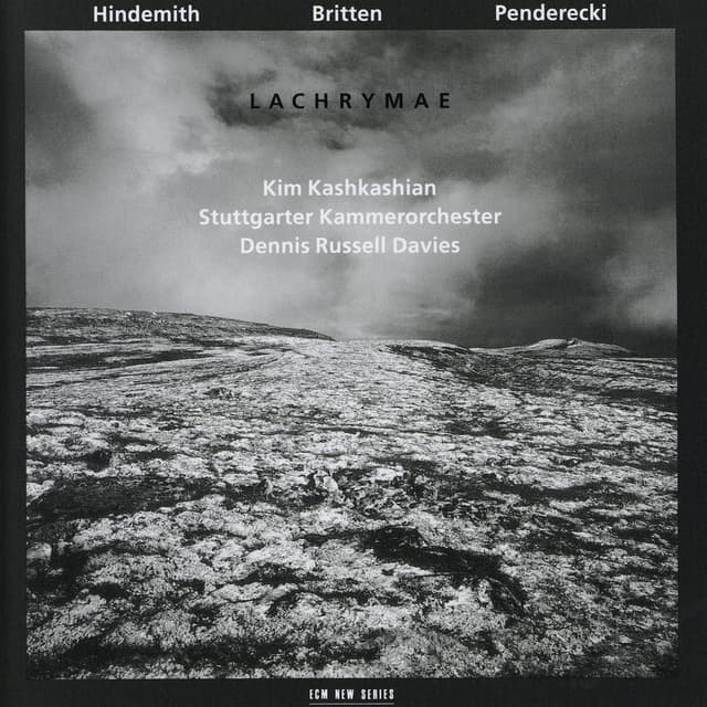 Album cover art for Hindemith - Britten - Penderecki: Lachrymae