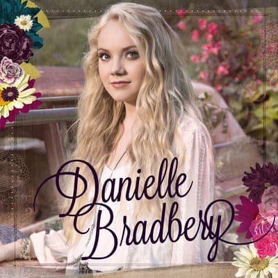 Album cover art for Danielle Bradbery