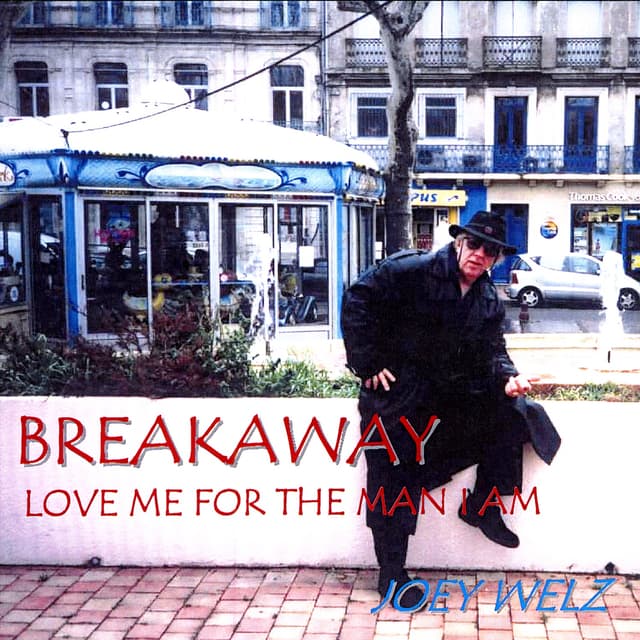 Album cover art for Breakaway / Love Me For The Man I Am