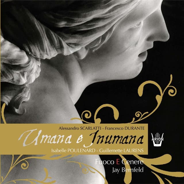 Album cover art for Scarlatti Durante : Cantates Umana E Inumana