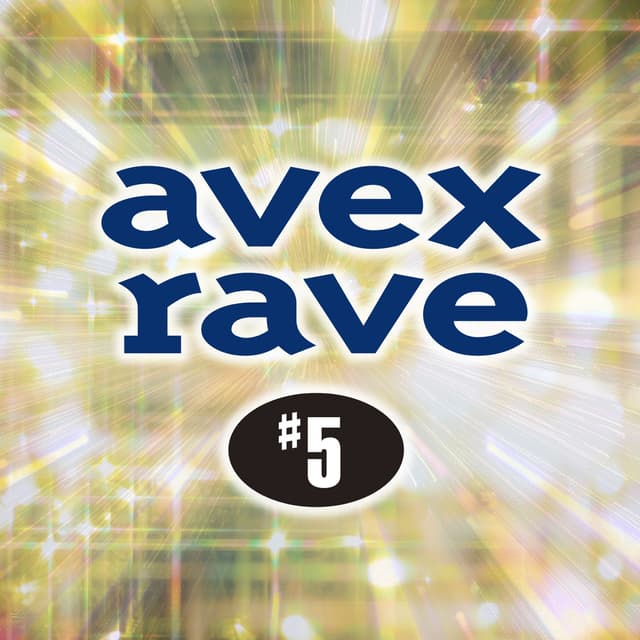 Album cover art for avex rave #5