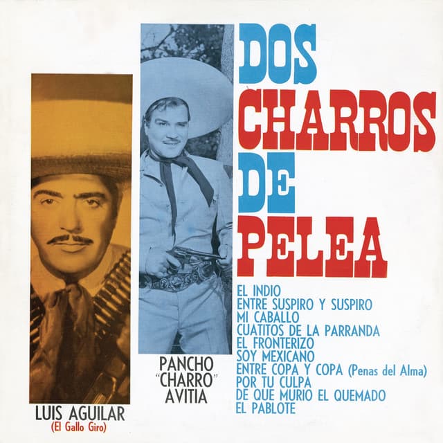 Album cover art for Dos Charros De Pelea