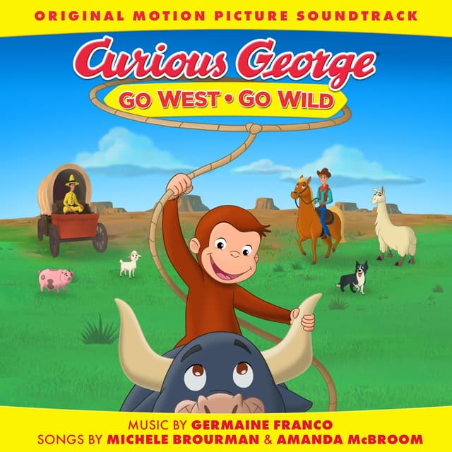 Album cover art for Curious George: Go West Go Wild [Original Motion Picture Soundtrack]