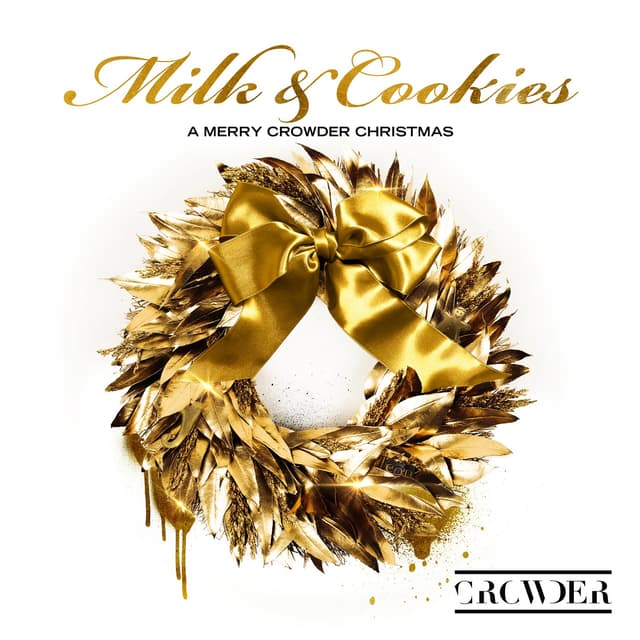 Album cover art for Milk & Cookies: A Merry Crowder Christmas