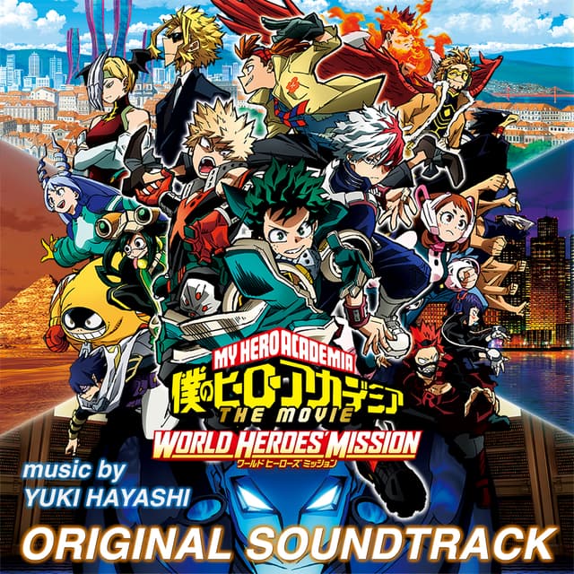 Album cover art for My Hero Academia: World Heroes' Mission (Original Motion Picture Soundtrack)