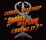 Snakes on a Plane (Bring It)