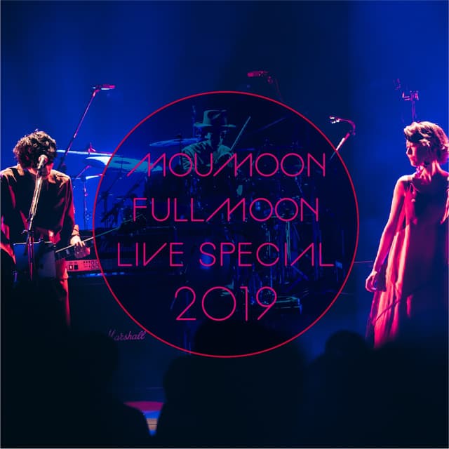 Album cover art for FULLMOON LIVE SPECIAL 2019 ～中秋の名月～ IN CULTTZ KAWASAKI 2019.10.6