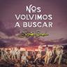 Nos Volvimos a Buscar