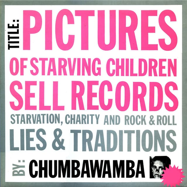 Album cover art for Pictures of Starving Children Sell Records