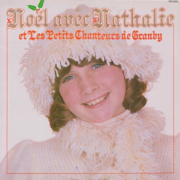 Album cover art for Noël avec Nathalie et les Petits Chanteurs de Granby