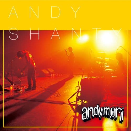Album cover art for andymori Live Album Andyshanty