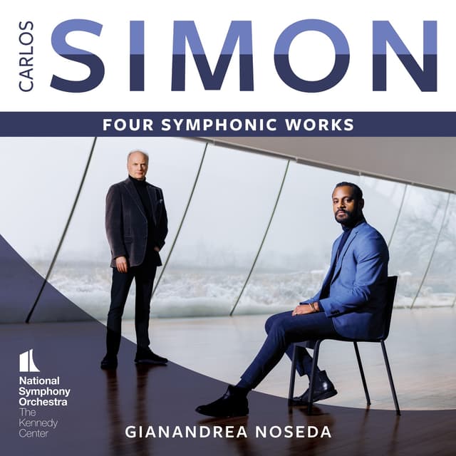 Album cover art for Carlos Simon: Four Symphonic Works