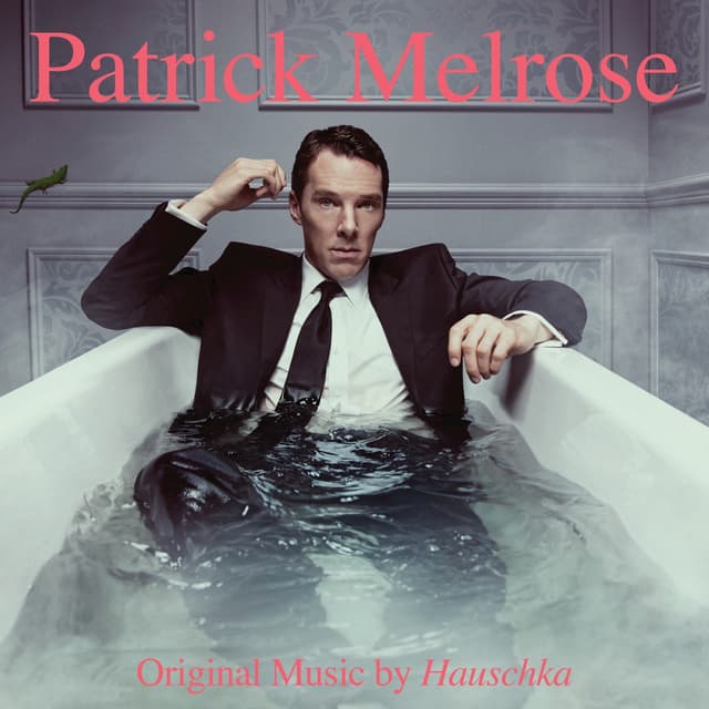 Album cover art for Patrick Melrose (Music from the Original TV Series)