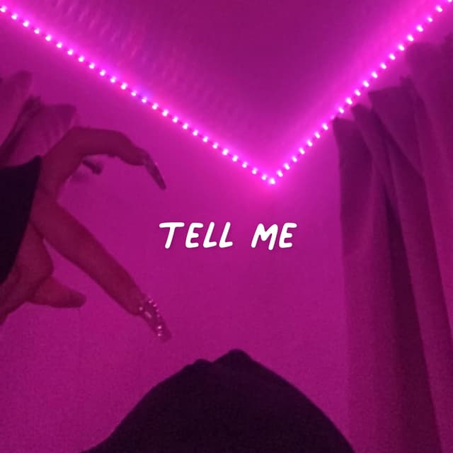 Album cover art for Tell Me - Single