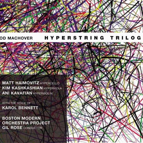 Album cover art for Machover: Hyperstring Trilogy