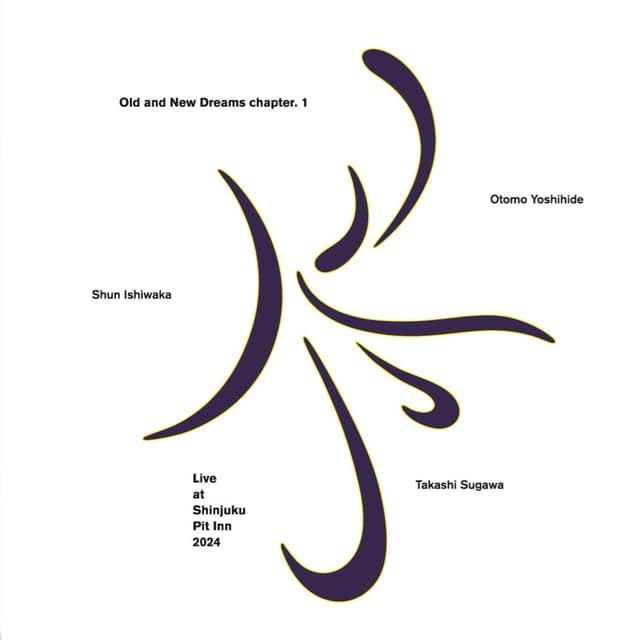 Album cover art for Old and New Dreams chapter.1「序」