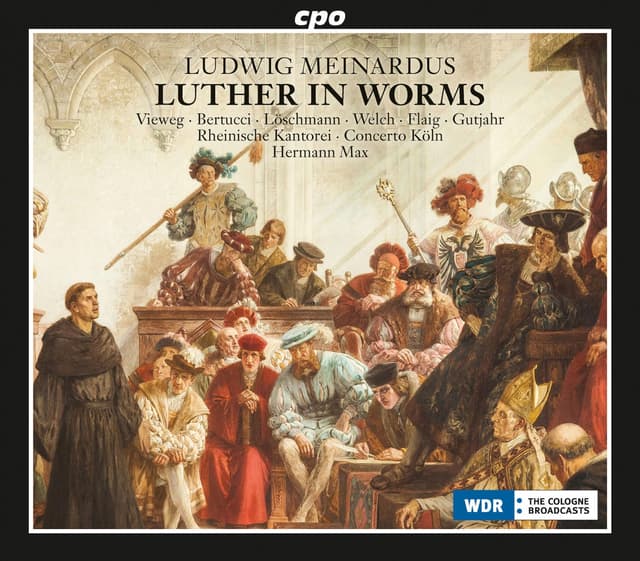 Album cover art for Meinardus: Luther in Worms, Op. 36