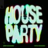 House Party